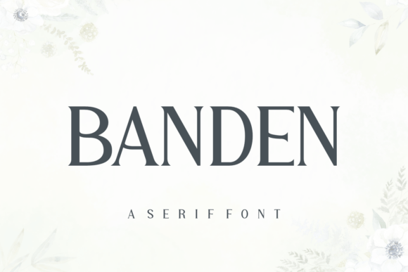 Banden: A Serif Font That Elevates Digital Branding
