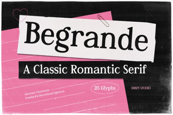 Begrande: A Serif Font That Breathes Romance Into Every Project