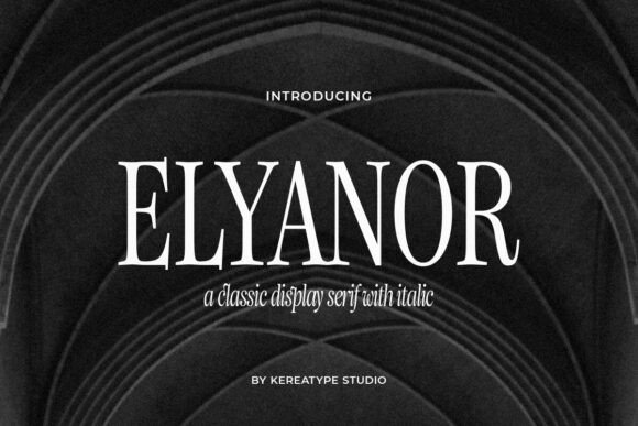 Elyanor: A Serif Font for Timeless Craft Projects