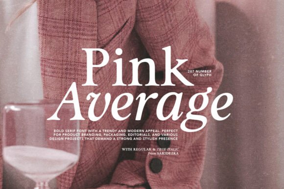 Pink Average: A Bold Serif for Crafters and Designers